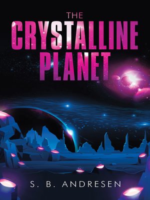 cover image of The Crystalline Planet